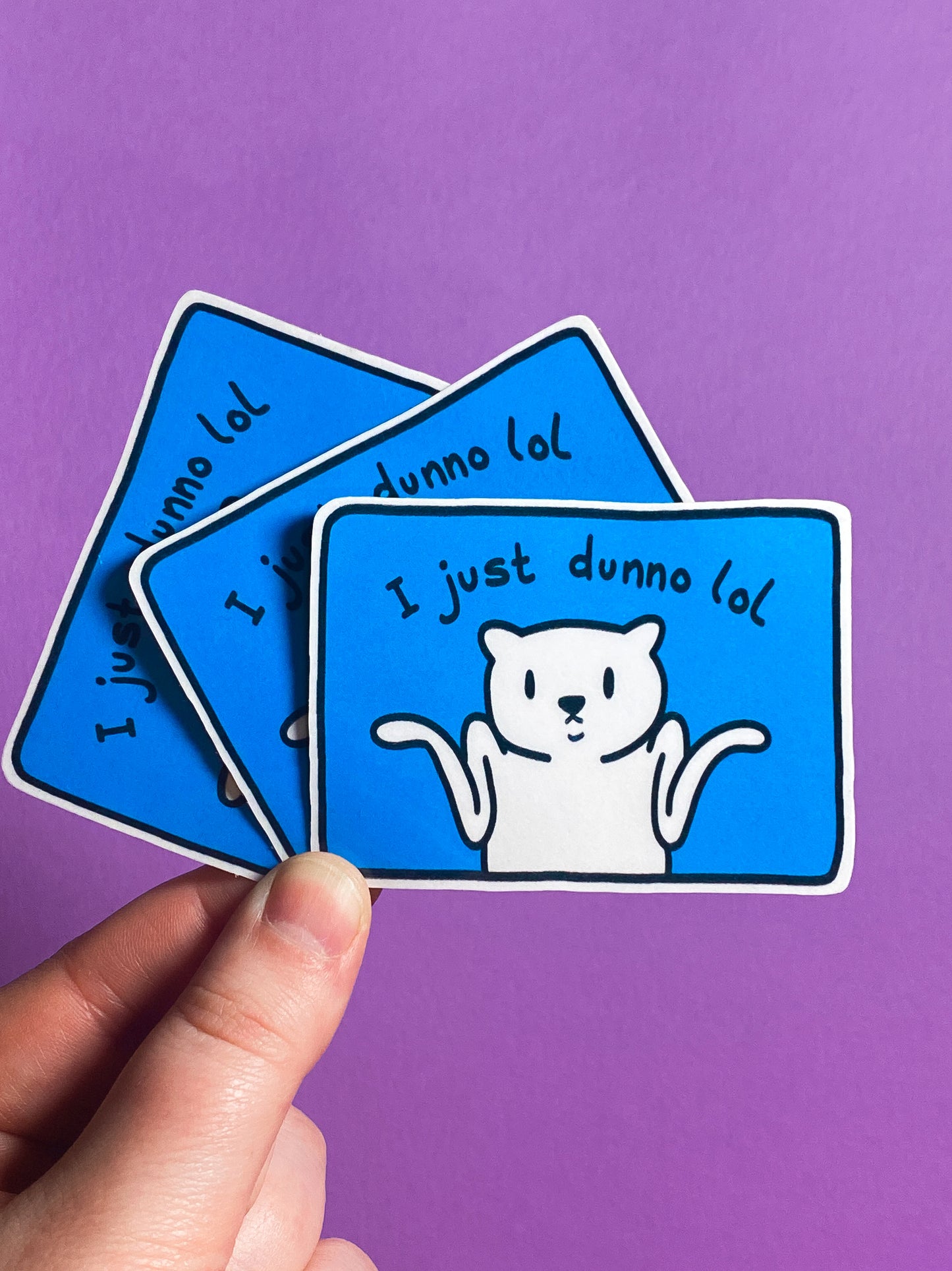 I just dunno lol sticker