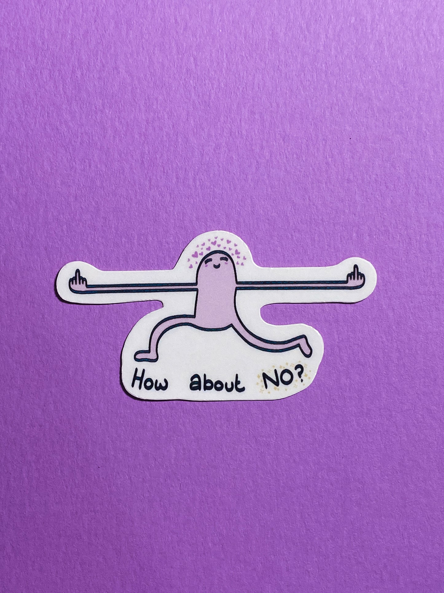 How about no? sticker