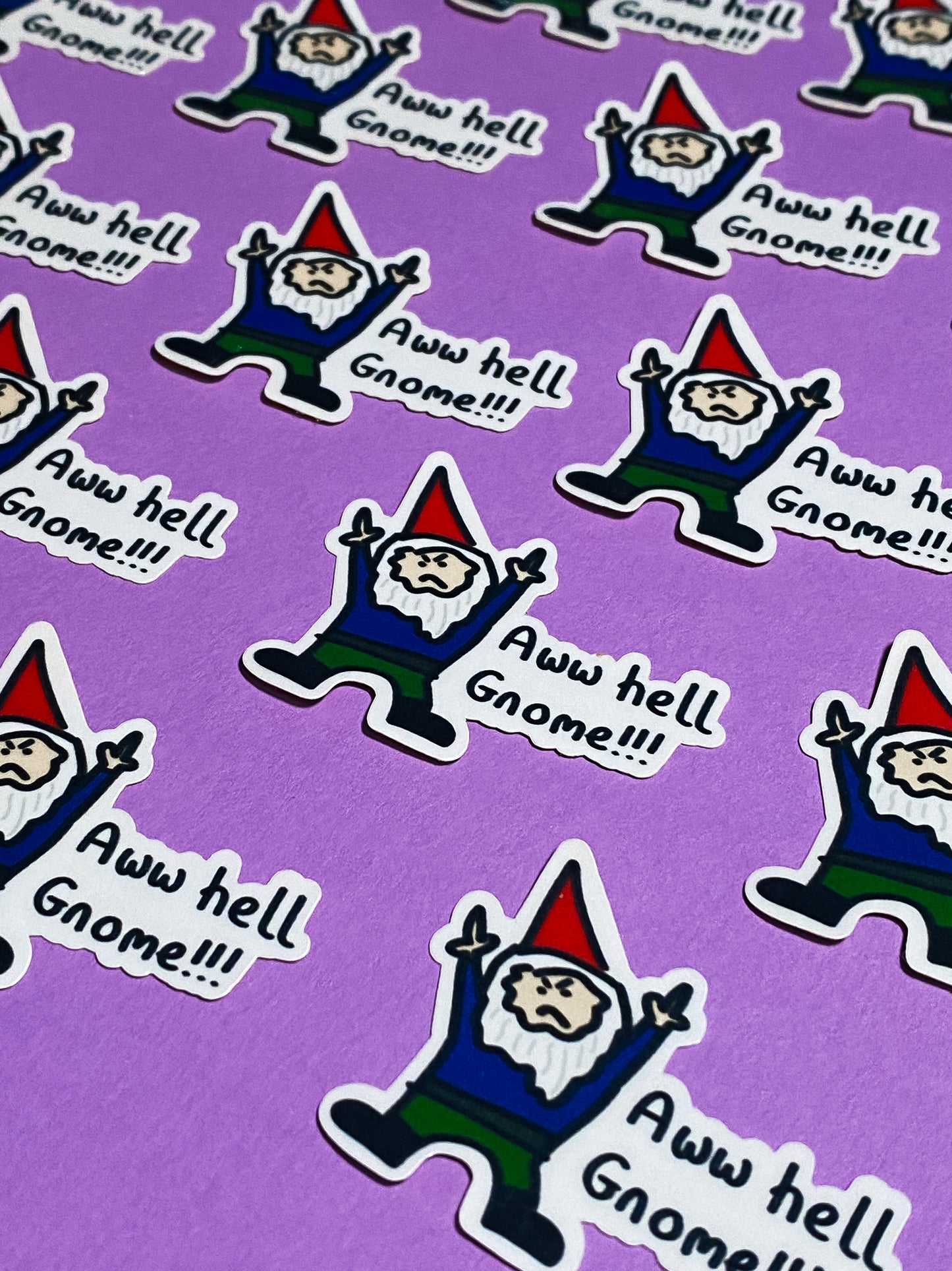 Aww hell gnome! sticker