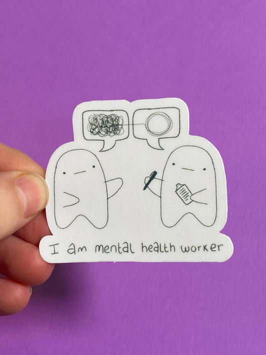I am mental health worker ghostie sticker