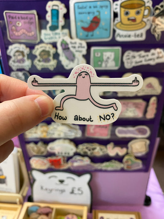 How about no? sticker