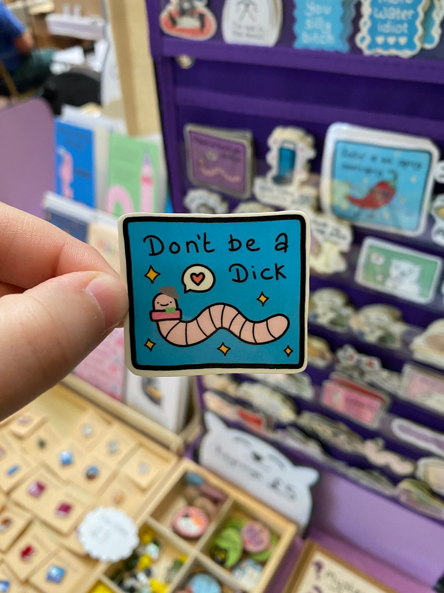 Don't be a dick sticker