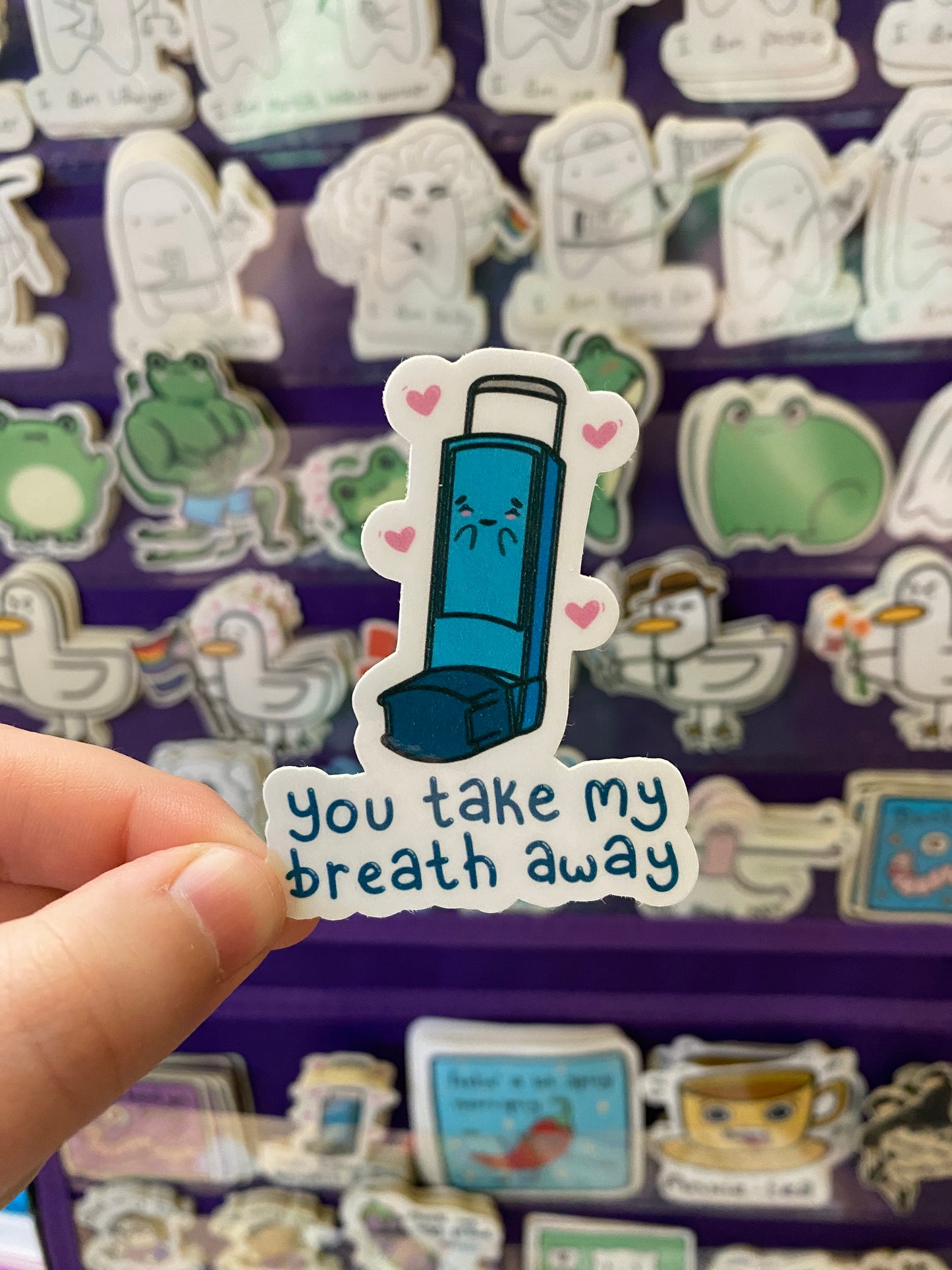 You take my breath away sticker