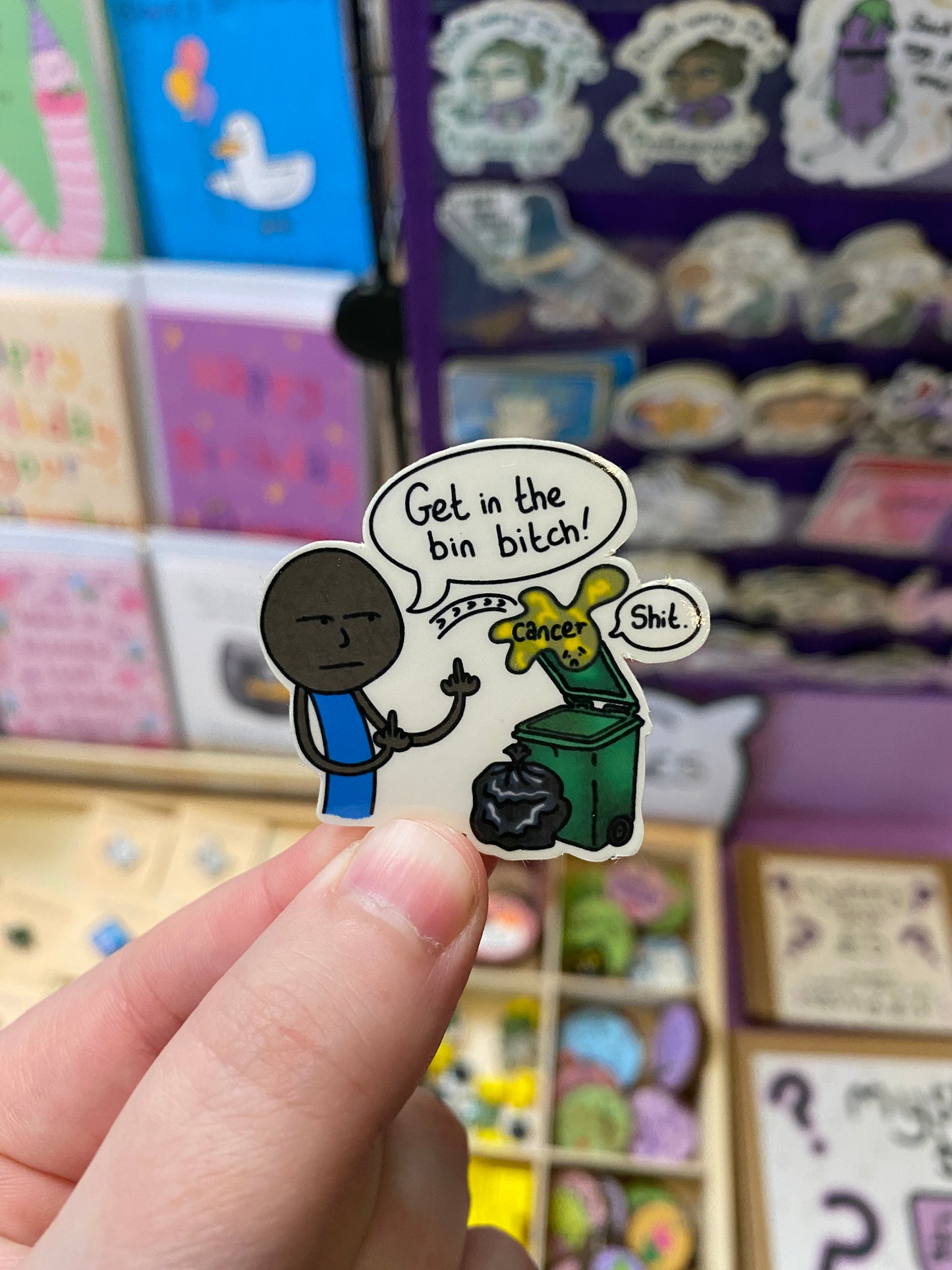 Get in the bin cancer! sticker