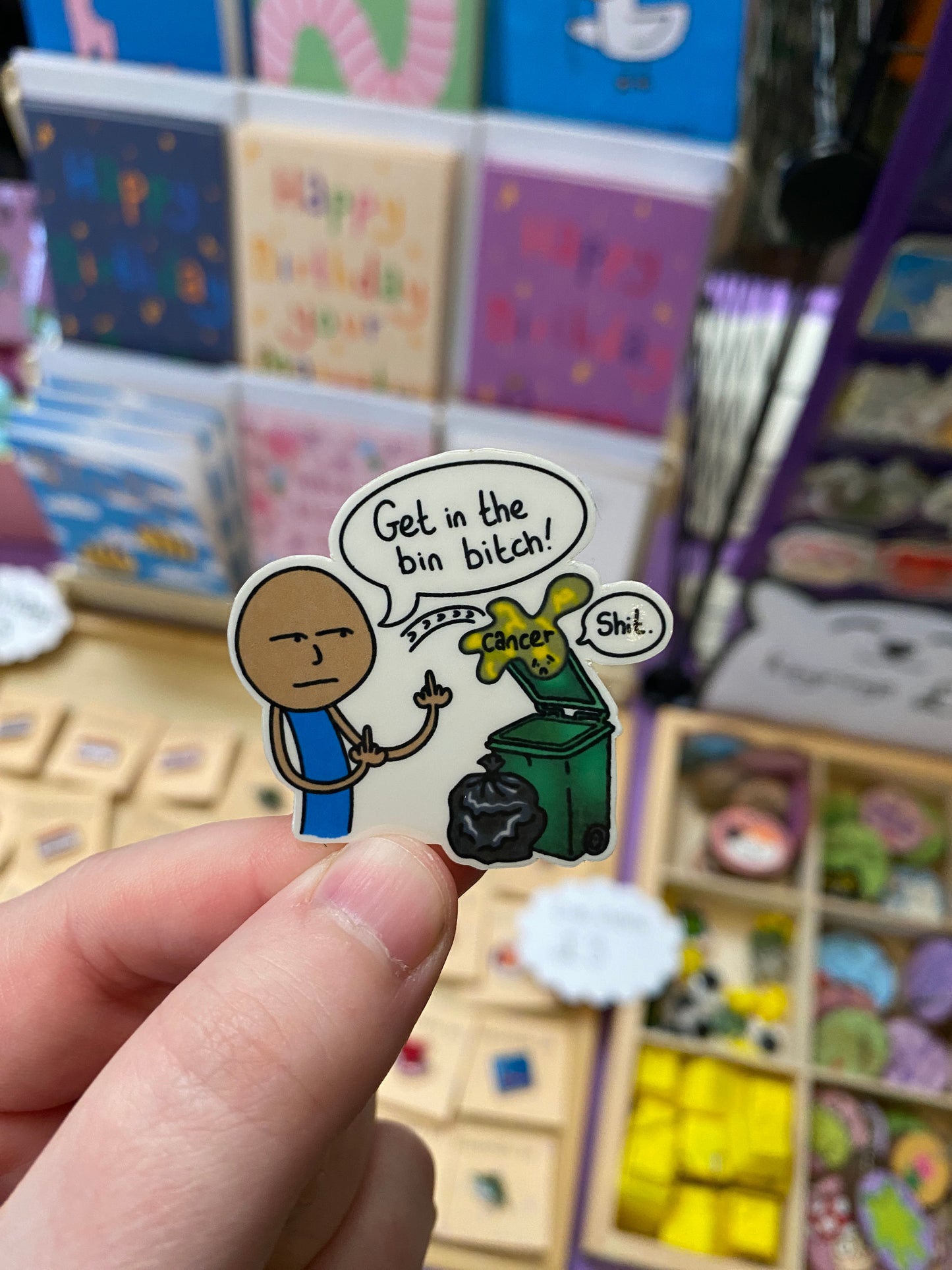 Get in the bin cancer! sticker