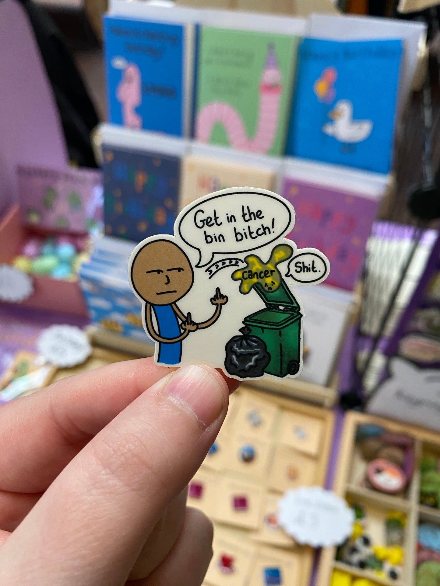 Get in the bin cancer! sticker