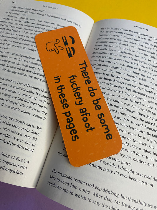 There do be some fuckery afoot in these pages bookmark