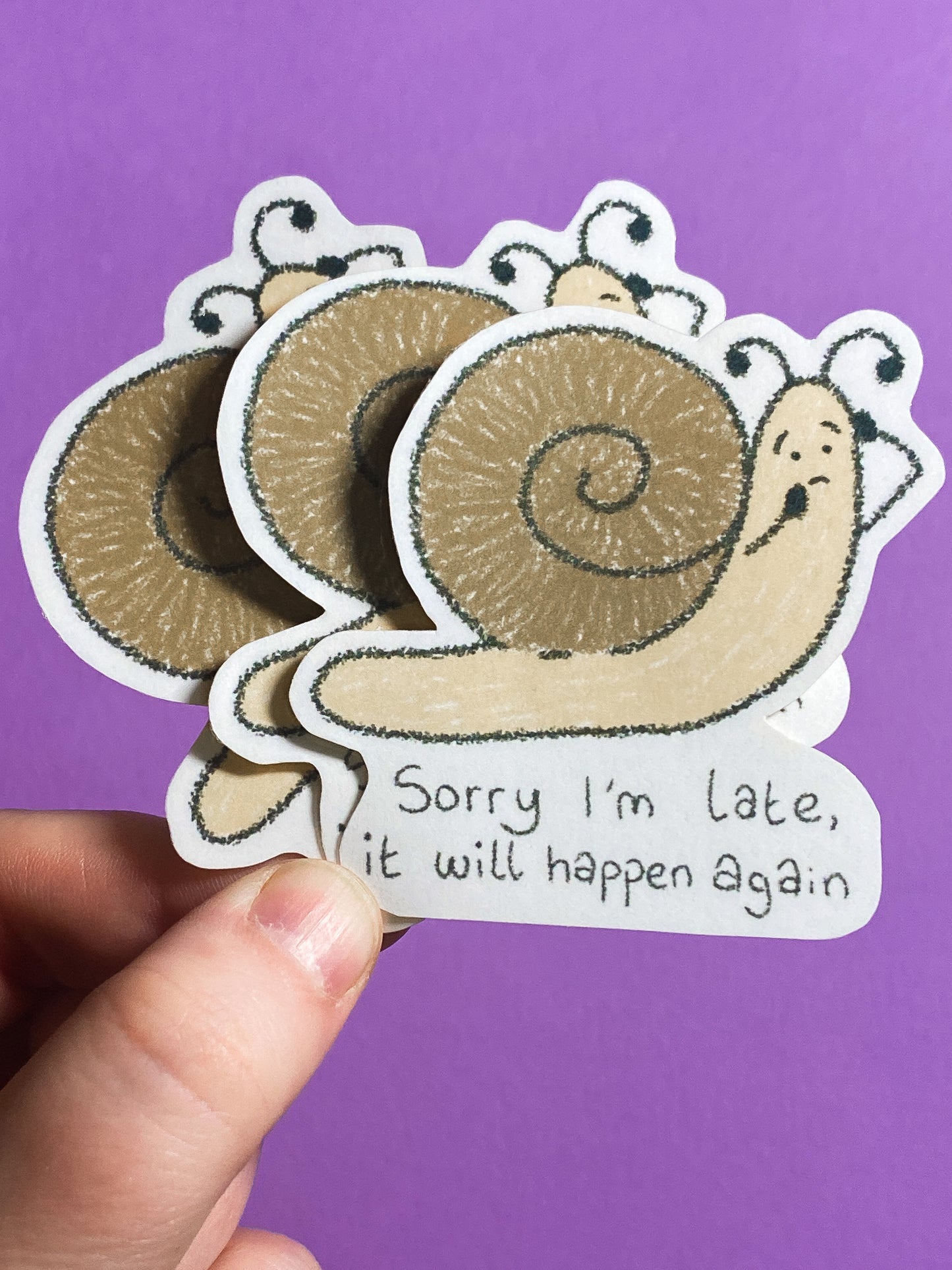 Sorry I'm late, it will happen again sticker