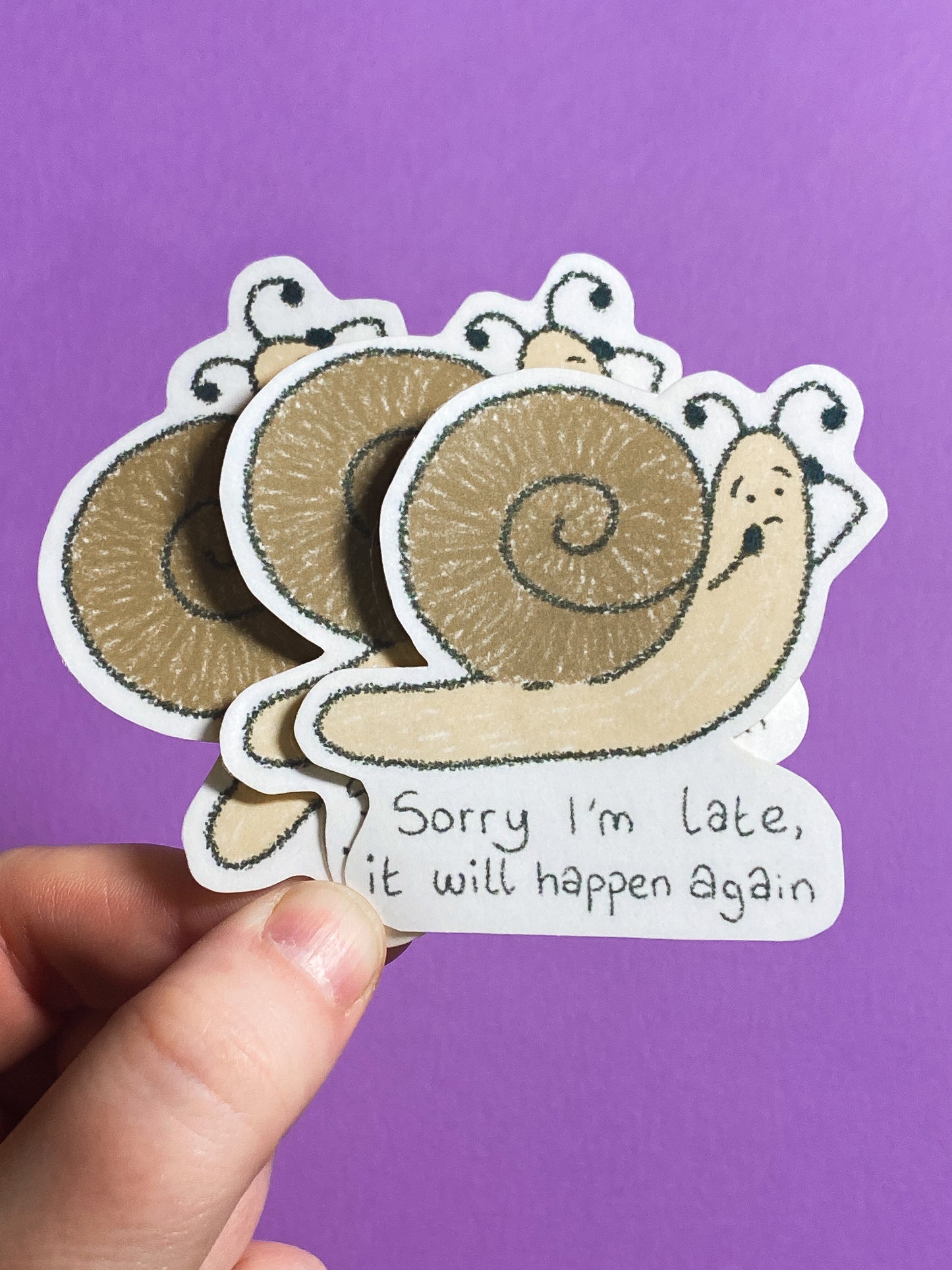 Sorry I'm late, it will happen again sticker