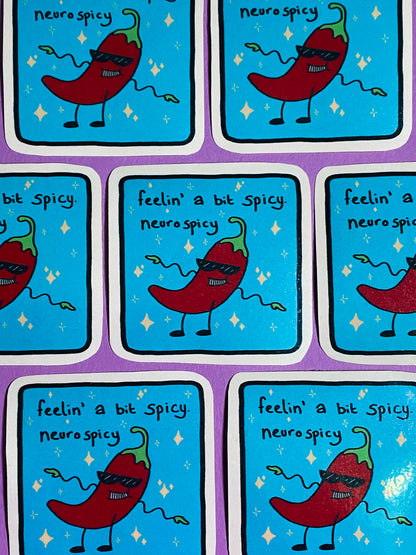 Feelin' neurospicy sticker