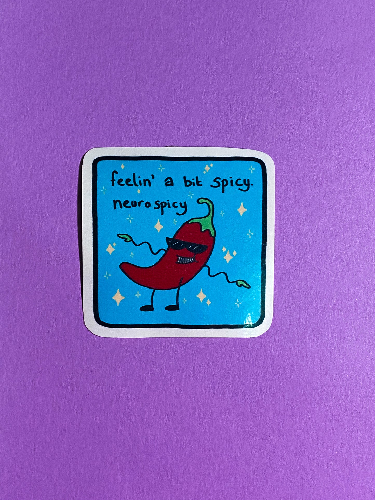 Feelin' neurospicy sticker
