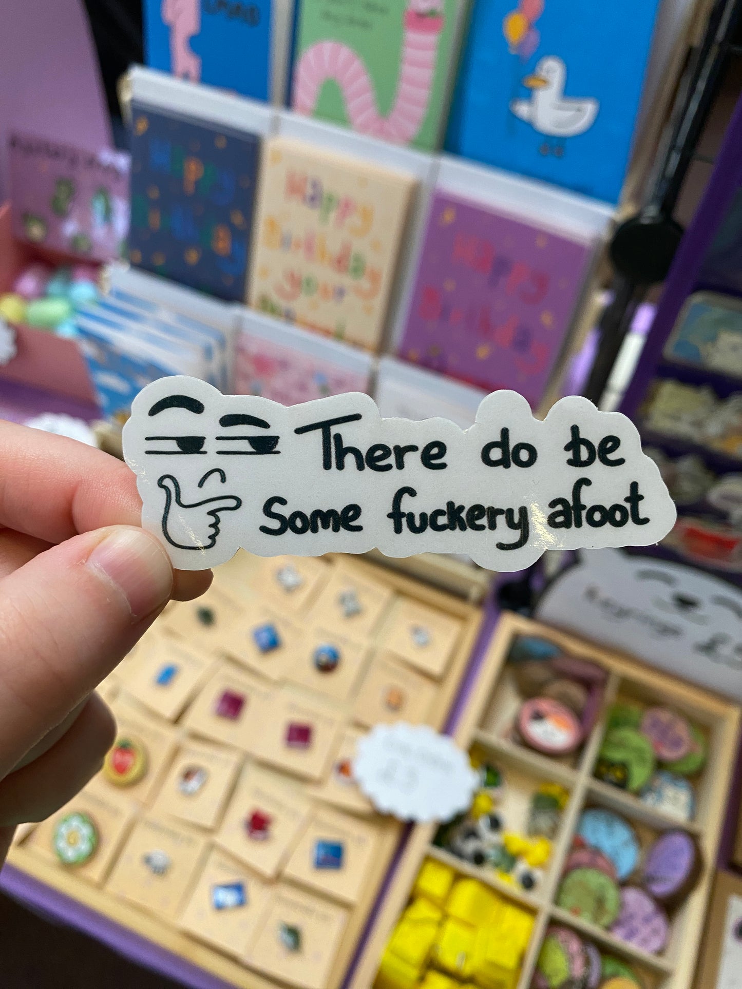 There do be some fuckery afoot sticker