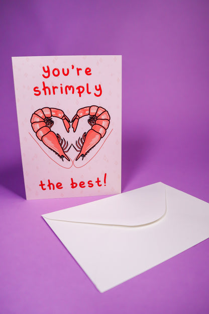 You're shrimply the best! greeting card