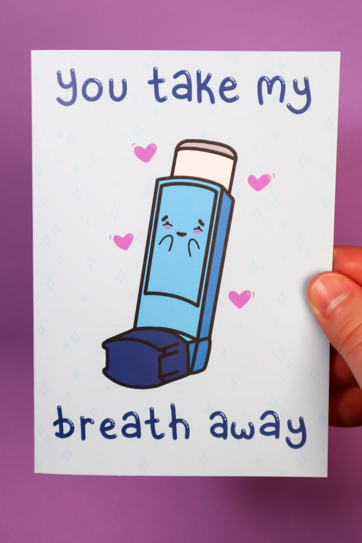 You take my breath away greeting card greetings card